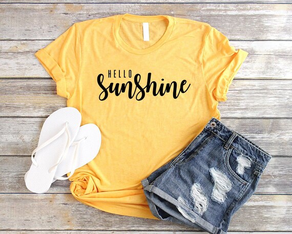 Hello Sunshine Shirt Unisex Yellow Shirt Women Sun Shirt Hello