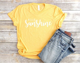 Hello Sunshine Shirt Unisex Yellow Shirt Women Sun Shirt Hello Shirt Graphic Tees for Women Summer Shirts Women Nature Shirt Women