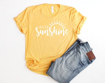 Sun Shirt Hello Sunshine Shirt Unisex Yellow Shirt Women Hello Shirt Graphic Tees for Women Summer Shirts Women Nature Shirt Women