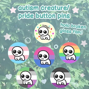May include: Six circular button pins featuring a white cartoon creature with large black eyes. The pins display various pride flag backgrounds and one with the text Yippie! and colourful confetti. Each pin has a holographic broken glass film finish.