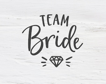 Equipo Novia svg, Dama de honor svg, boda svg, novia, compromiso svg, despedida de soltera, comprometida, Handlettered svg, cutfile, diseño de camisa