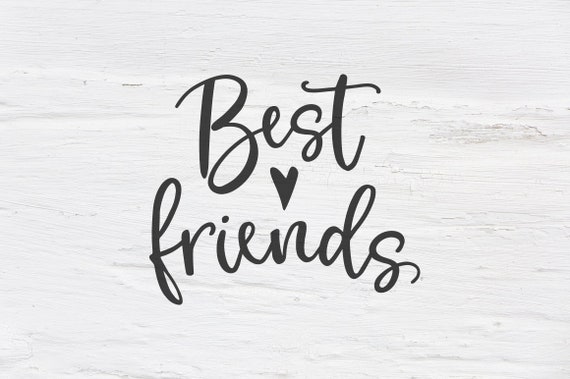 Download Best friends svg Handlettered svg Friends cutfile | Etsy