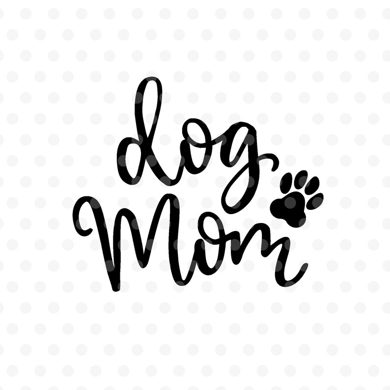 Download Chien maman svg Handlettered Mothers cutfile Mama love | Etsy