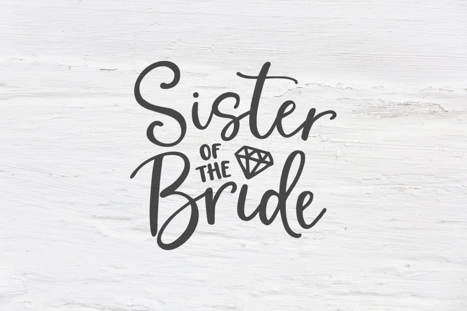 Sister of the Bride Svg Wedding Svg Bride Engagement Svg - Etsy