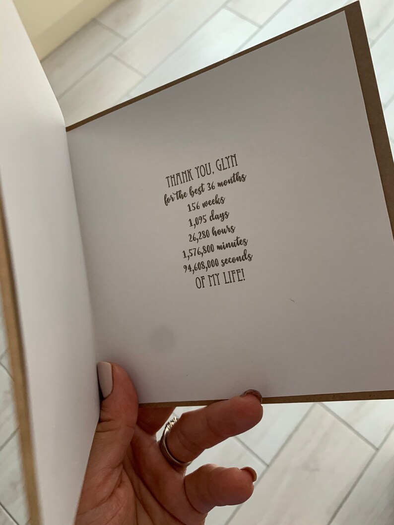 May include: A card with the text "THANK YOU, GLYN for the best 36 months 156 weeks 1,095 days 26,280 hours 1,576,800 minutes 94,608,000 seconds OF MY LIFE!"