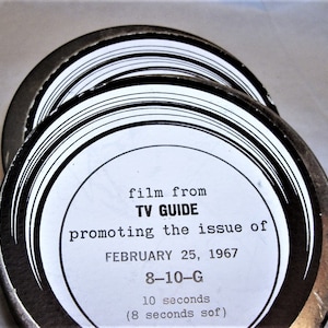 May include: Circular film reels from TV GUIDE, promoting the February 25, 1967 issue. The reels have a white center with black text and a silver border. The text includes "8-10-G" and "10 seconds (8 seconds sof)".