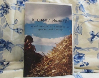 A Queer Memory: A Nonbinary Zine