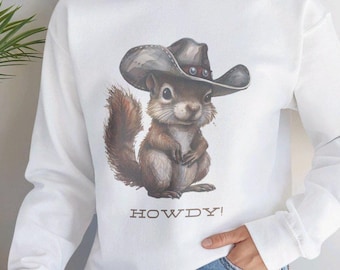 Cowboy Squirrel Shirt, Cute Squirrel Cowboy Sweatshirt, Fun Western Squirrel Shirt, Gift Her, Gift Him, Gift Squirrel Lover, Squirrel Gifts