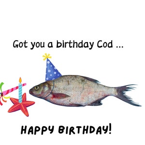 Birthday Cod Greeting Card, Happy Birthday Card, Fish Birthday Card, Cod Birthday Card, Birthday Fisherman Card, Fishing Birthday Card