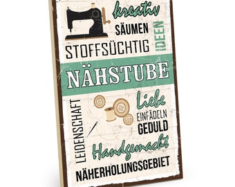 Holzschild mit Spruch - Nähstube - im Vintage-Look mit Zitat als Geschenk und Dekoration zum Thema Nähmaschine - HS-01022