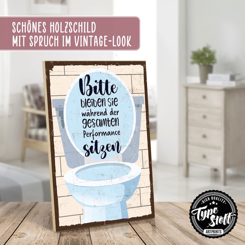 Holzschild mit Spruch Toilette im Vintage-Look mit Zitat als Geschenk und Dekoration zum Thema Klo und Badezimmer HS-00964 Bild 2