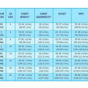 May include: A size chart detailing measurements in inches and centimetres. The chart includes sizes XS to 1X, with corresponding US sizes, chest (body and garment), waist, and hip measurements. The chart is on a white background.