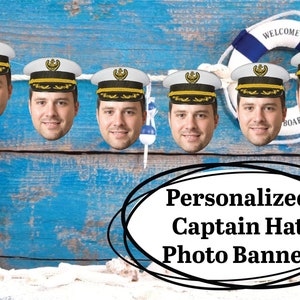 Captain Hat Face Banner - Personalized Birthday decor,  Nautical Yacht Rock Party Decorations, Stag Party, Summer Beach Party - Yacht party