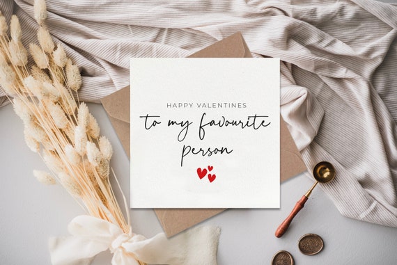 Happy Valentines, To My Favourite Person, Wife valentines, valentines Card, Girlfriend valentines, Boyfriend valentines, Husband valentines