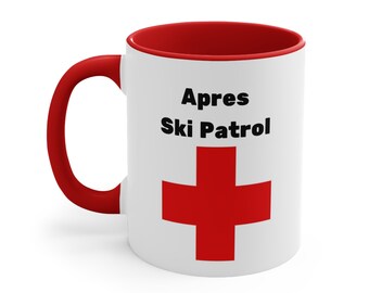 Apres Ski Patrol Accent Coffee Mug, 11oz  Ski fun, ski Humor. Snowboard, gift, skier. snowboarder