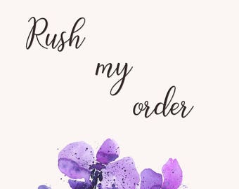 Rush Order Fee  Rush Order Processing Fee  Rush Order Upgrade