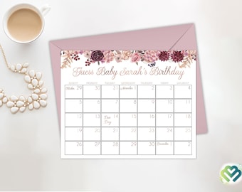 May include: A printable calendar with floral accents in shades of pink and burgundy. The calendar is for guessing the due date of a baby named Sarah. The due date is marked as "Due Day" on the calendar.