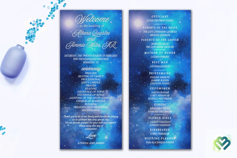 May include: A wedding ceremony program with a blue and white galaxy background. The program lists the order of events for the ceremony, as well as the names of the officiant, wedding party, and wedding planner. The text "Welcome to the wedding of Athena Quartes and Jimmie Miles Jr." is at the top of the program.