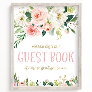 Guest Book Sign, Baby Shower Guest Book, Please Sign Our Guest Book, Girl Baby Shower, Printable Sign, Blush, Floral, Pink, Gold, BGP1
