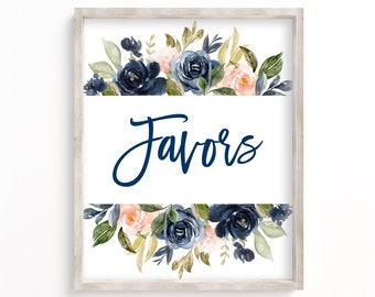 May include: A printable sign with a navy blue and blush floral design. The sign says "Favors" in a navy blue script font.