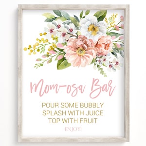 Baby Shower Mom-osa Bar Sign, Momosa Bar Sign, Mimosa Sign, Girl Baby Shower, Floral Baby Shower Decor, Pink, Floral, Printable, Blush, VPP1