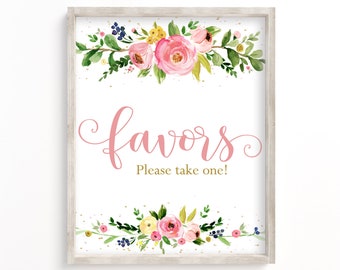 May include: A white sign with a pink floral border and the text "favors" in pink script. The text "Please take one!" is in gold script below the word "favors".