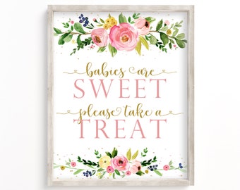 Babies Are Sweet Printable Sign. Take a Treat Pink Floral - Etsy