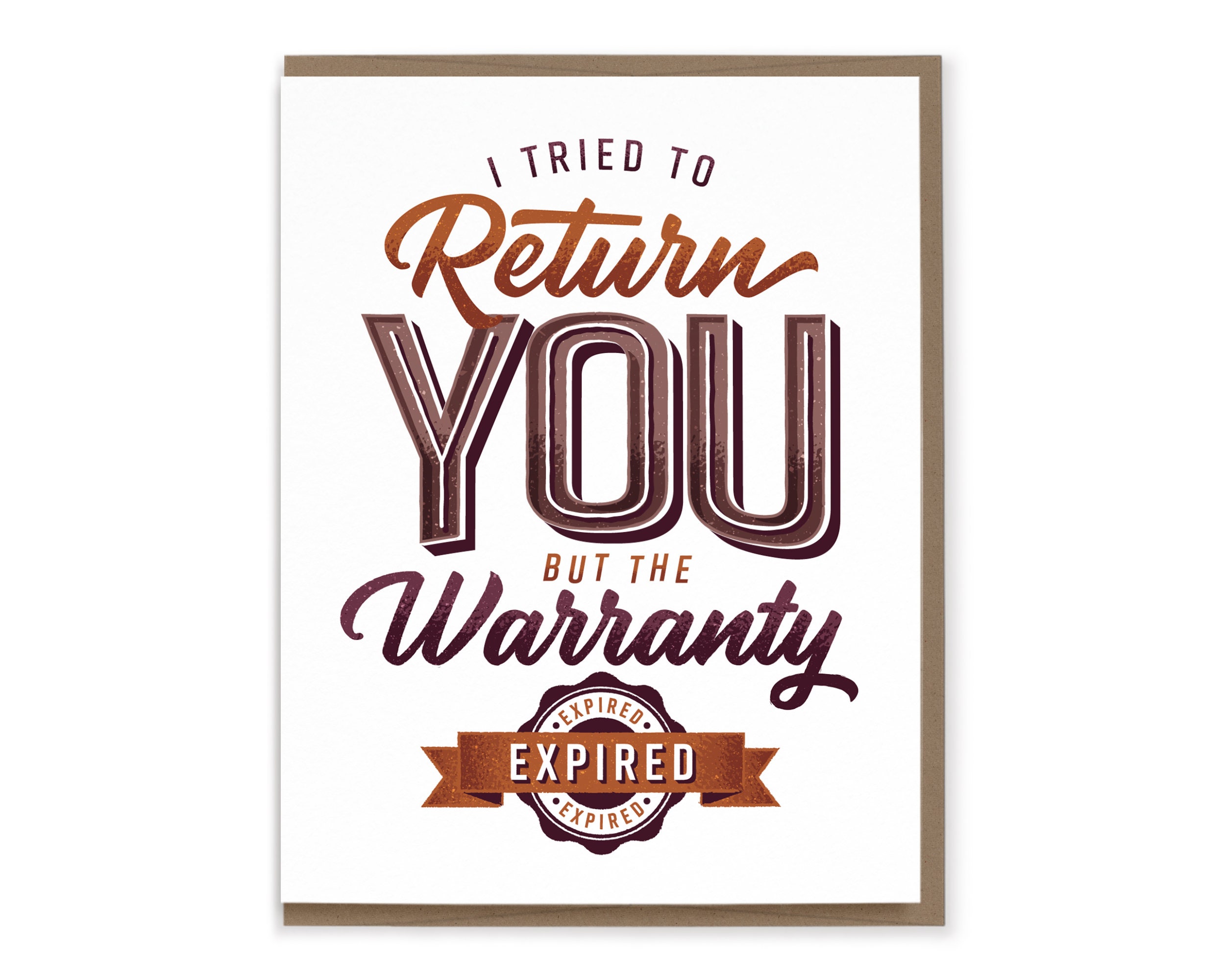 I Tried To Return You But The Warranty Expired Greeting Card Etsy