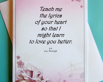 5x7 in. handmade printed card ‘Teach Me the Lyrics’ - poem by Lisa M. Lilith /Anniversary/Birthday/Valentine's Day card