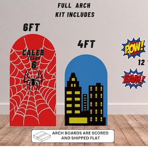 May include: A full arch kit including a 6ft red arch board with a spiderweb pattern and the text CALEB TURNS 6, a 4ft blue arch board with a black and yellow city skyline, and two 12 inch comic book style speech bubbles with the text POW and BAM.