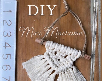 DIY Mini MACRAME KIT, Christmas Ornament, Mini Macrame Wall Hanging, Macrame Tutorial, College Care Package, Wedding Favor, Gifts under 10