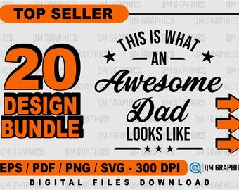 This is what an awesome Dad Looks like design bundle, Father svg, mom svg, dad svg, friend svg, husband svg, wife svg, aunt svg, uncle svg