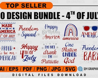 10 Design BUNDLE 4th of July SVG , July 4th svg, Fourth of July svg, America svg, USA Flag svg, Patriotic, Independence Day, freedom svg