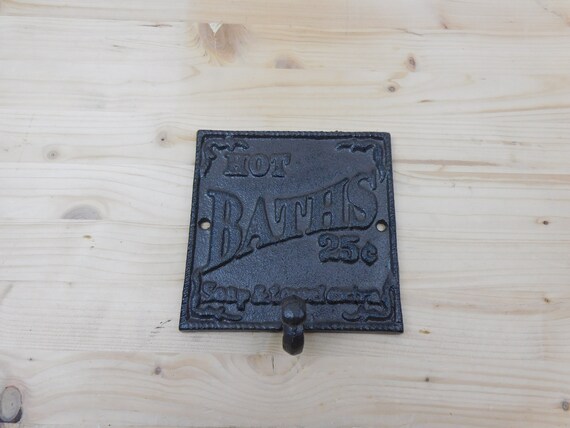 Vintage Hot Baths 25 Cents Bathroom Hook Towel Holder Wall Sign Washroom Decor Vintage Hot Baths 25 Cents Bathroom Hook Towel Holder Wall Sign Washroom Decor