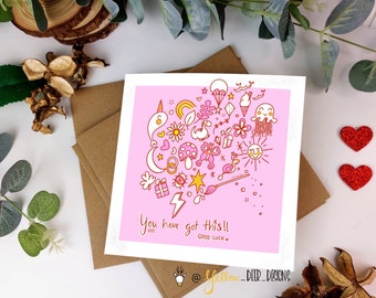 You got this / good luck /encourage / luxury /Irish Greeting Card/ happy/ Kitch / Hippie / Friend / Sister