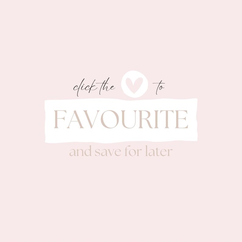 K&ouml;nnte beinhalten: Hellrosa Hintergrund mit dem Text "click the ♡ to FAVOURITE and save for later". Das Wort "FAVOURITE" ist in gro&szlig;er, hellbrauner Schrift, der restliche Text in kleiner, kursiver Schrift.
