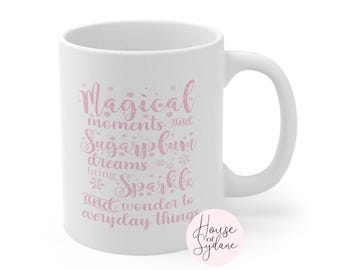 MAGICAL CHRISTMAS MUG\\Pink Christmas\Hot Chocolate Bar\Xmas Eve Box Gift\Nutcracker\Gifts for Kids\Pink Kitchen\Ballet
