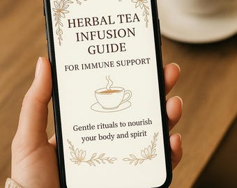 Guia de Chás e Infusões de Ervas: Receitas para Fortalecer o Sistema Imunológico (PDF Digital)