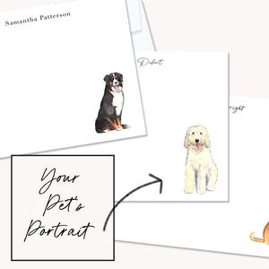 May include: Stationery set featuring watercolor illustrations of pets. Includes a Bernese Mountain Dog, a golden doodle, and a tabby cat. The set also includes stationery with the text "Samantha Patterson", "Defont", and "right". The image also includes the text "Your Pet's Portrait".
