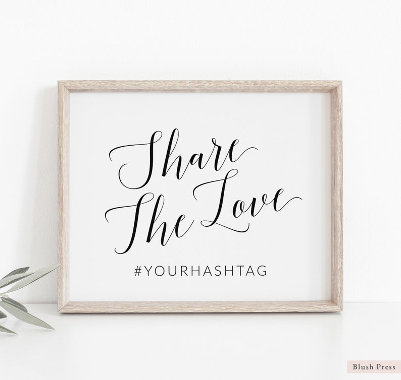 Share the Love Wedding Hashtag Sign Printable Hashtag Sign | Etsy