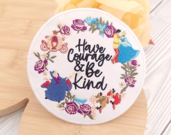 Cinderella " have courage and be kind " Character Disney Embroidered patch / Iron on Patch / Clothes material patch / T-shirt Iron or sew On