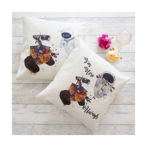 Double sided Disney Wall-e and Eva  quote " Im here always " couple love inspired cushion cover throw pillow 45 cm gift