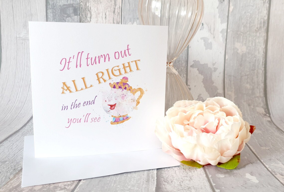 Beauty and the Beast Mrs Potts Quote It'll Turn Out Etsy