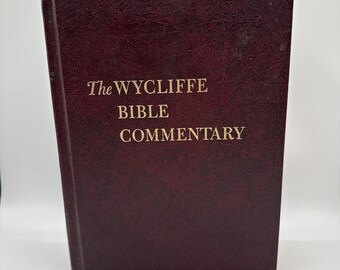 The Wycliffe Bible Commentary 1962 ,  4th Printing, 1968 Hardcover Southwestern