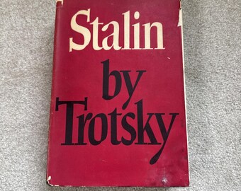 Stalin by Leon Trotsky, Hollis & Carter, London 1947, UK 1st Edition HCDJ