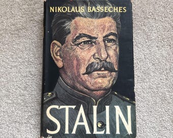 Nikolaus BASSECHES Stalin Stated 1st Edition 1952 HCDJ Russia History