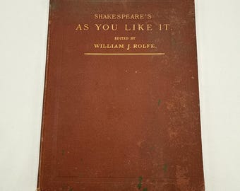 Shakespeare's As You Like It 1880 edited by William J. Rolfe