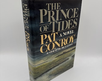 The Prince of Tides ~ Pat Conroy ~ Vintage 1986 HCDJ 1st/1st