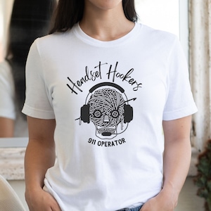 Headset Hookers 911 Dispatcher Crochet Shirt for First Responders 911 Dispatch Gifts for EMS Operator Thin Gold Line TShirt for Police