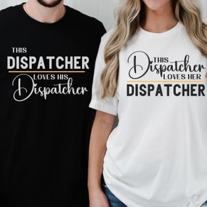 911 Dispatcher Shirt for Couples Matching TShirt for Dispatcher 911 Dispatcher Gift for Women  Shirt for Married Dispatcher First Responders